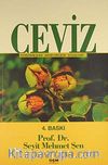 Ceviz & Yetiştiriciliği-Besin Değeri-Folklorü