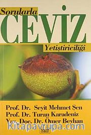 Sorularla Ceviz Yetiştiriciliği