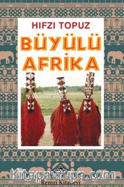 Büyülü Afrika