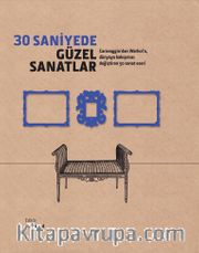 30 Saniyede Güzel Sanatlar