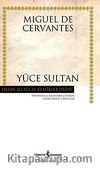 Yüce Sultan (Ciltsiz)