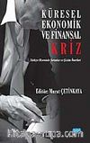 Küresel Ekonomik ve Finansal Kriz