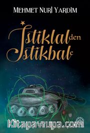 İstiklalden İstikbale