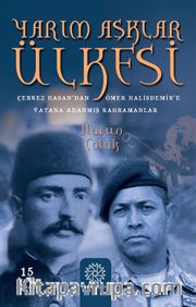 Yarım Aşklar Ülkesi