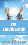 Kır Zincirlerini