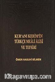 Kur'an'ı Kerim'in Türkçe Meali Alisi ve Tefsiri (8 Cilt) (1. Hamur)