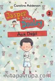 Aşık Değil Jasper John Dooley 3