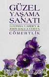 Güzel Yaşama Sanatı - Cömertlik
