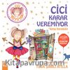 Cici Karar Veremiyor