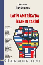 Latin Amerika'da İsyanın Tarihi