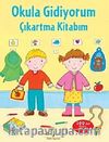 Okula Gidiyorum Çıkartma Kitabım