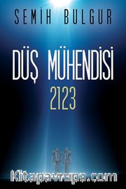 Düş Mühendisi 2123