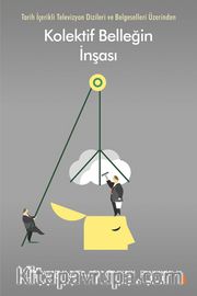 Kolektif Belleğin İnşası