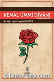 Kemal Ümmi Divanı : İnceleme Metin