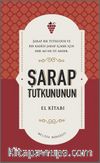 Şarap Tutkununun El Kitabı