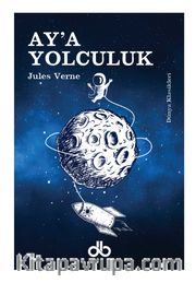 Ay’a Yolculuk
