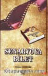 Senaryoya Bilet