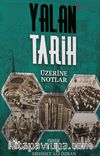 Yalan Tarih Üzerine Notlar