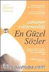 Zamanın Eskitemediği En Güzel Sözler