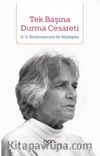 Tek Başına Durma Cesareti