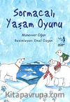 Sormacalı Yaşam Oyunu (2 Kitap)