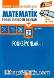 Üniversiteye Hazırlık Matematik Konu Anlatımlı Soru Bankası