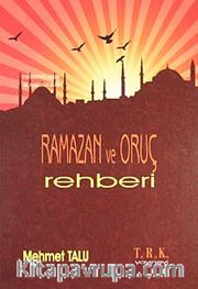 Ramazan ve Oruç Rehberi