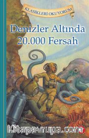 Denizler Altında 20.000 Fersah / Klasikleri Okuyorum