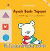 İlk Adımlar - Ayıcık Baskı Yapıyor