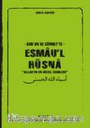 Kur’an ve Sünnet’te Esmau’l Hüsna