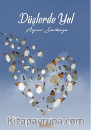 Düşlerde Yol