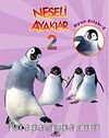 Neşeli Ayaklar 2 / Oyun Kitabı -2