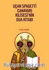 Uçan Spagetti Canavarı Kilisesi'nin Dua Kitabı