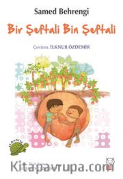 Bir Şeftali Bin Şeftali