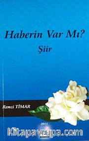 Haberin Var mı?