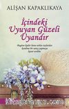 İçindeki Uyuyan Güzeli Uyandır