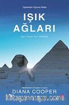 Işık Ağları & Spiritüel Bir Roman