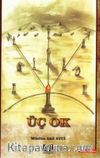 Üç Ok
