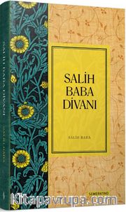 Salih Baba Divanı (Ciltli)