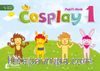 Cosplay 1 Pupil’s Book +Stickers +Interactive software  (Okul Öncesi İngilizce) 