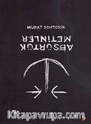 Absürtük Metinler