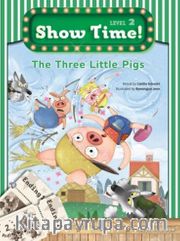 The Three Little Pigs +Workbook +MultiROM (Show Time Level 2)