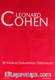Bir Kadına Dokunmayı Özlüyorum