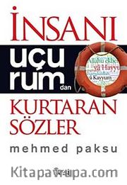 İnsanı Uçurumdan Kurtaran Sözler