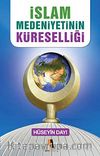 İslam Medeniyetinin Küreselliği