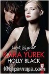 Kara Yürek & Lanet İşleyiciler 3