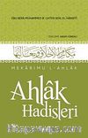 Ahlak Hadisleri - Mekarimu'l-Ahlak