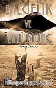 Bilgelik ve İlahi Bilinç