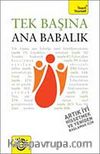 Tek Başına Analık Babalık