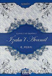 İlaveli ve Tashihli İzahu'l Avamil
